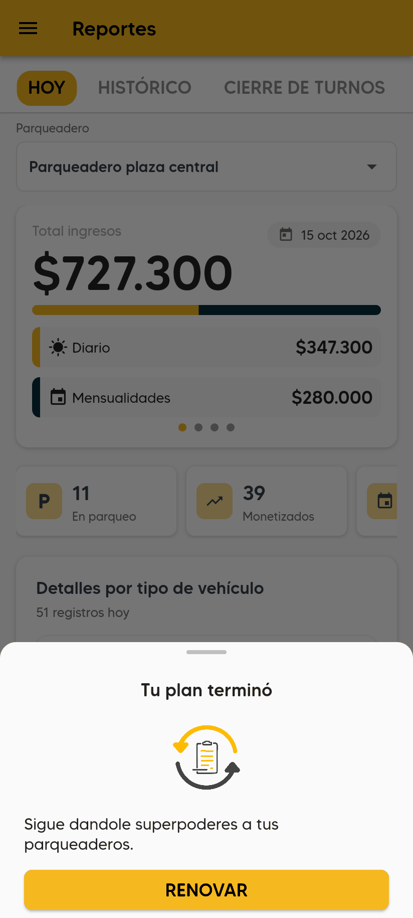 Reportes con el aviso Tu plan terminó encima: Sigue dandole superpoderes a tus parqueaderos y el botón RENOVAR.
