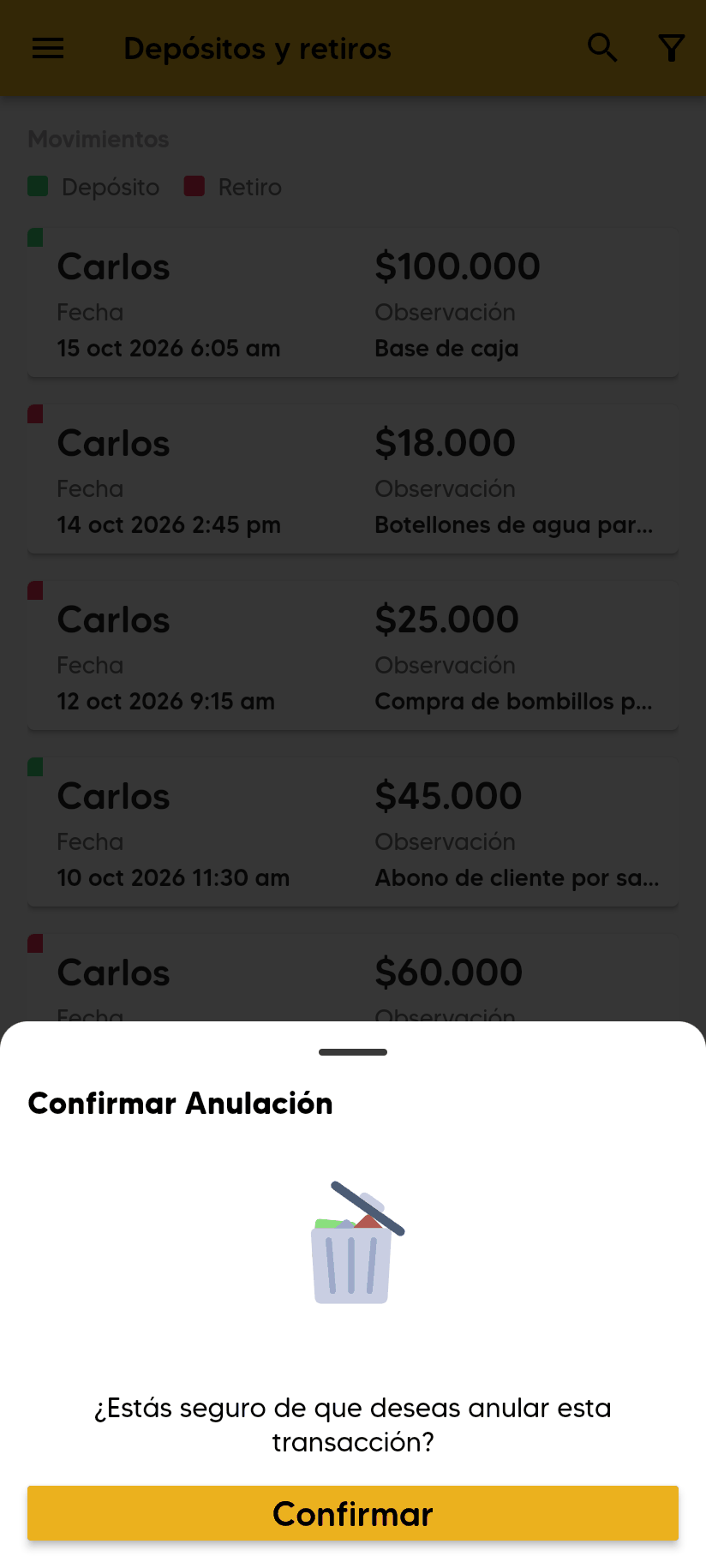 Ventana Confirmar Anulación con la pregunta ¿Estás seguro de que deseas anular esta transacción? y el botón Confirmar.