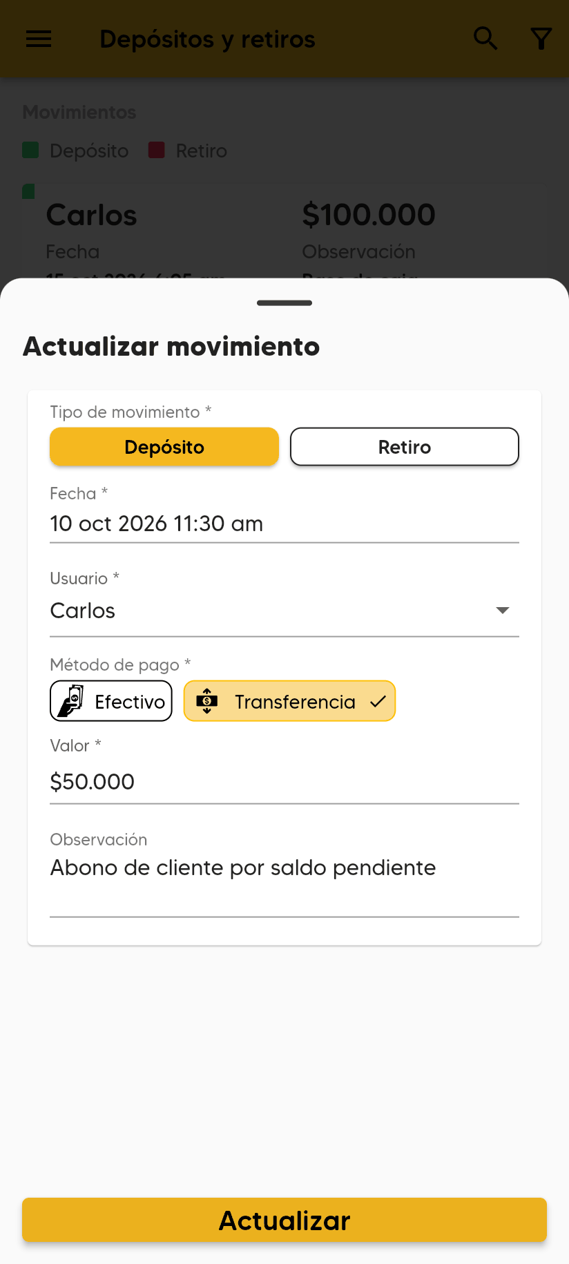 Formulario Actualizar movimiento con Depósito, Fecha, Usuario Carlos, Método de pago Transferencia, Valor $50.000, Observación y el botón Actualizar.