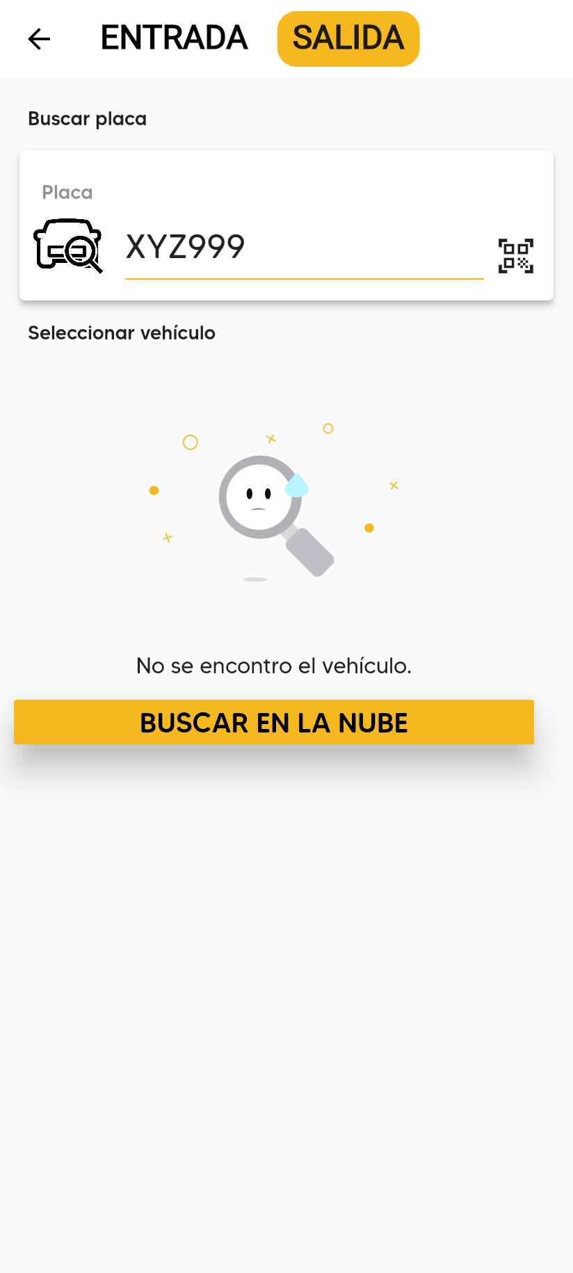 Pestaña SALIDA con la placa XYZ999 escrita, el mensaje No se encontro el vehículo y el botón BUSCAR EN LA NUBE.