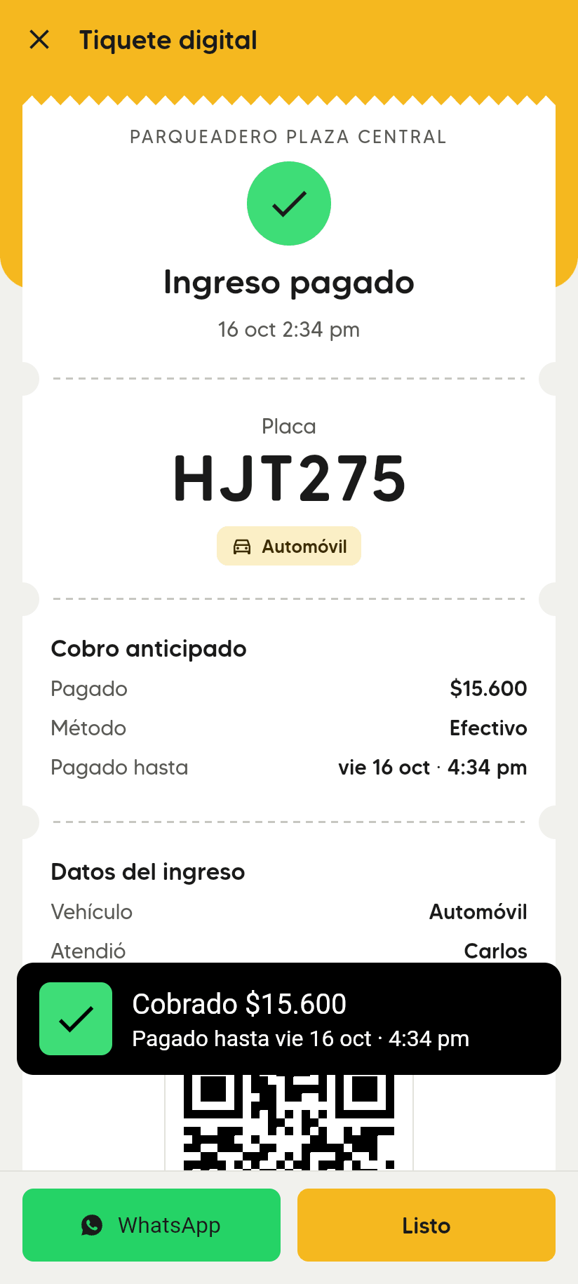 Tiquete digital Ingreso pagado de HJT275 con el aviso Cobrado $15.600, Pagado hasta vie 16 oct 3:43 pm.