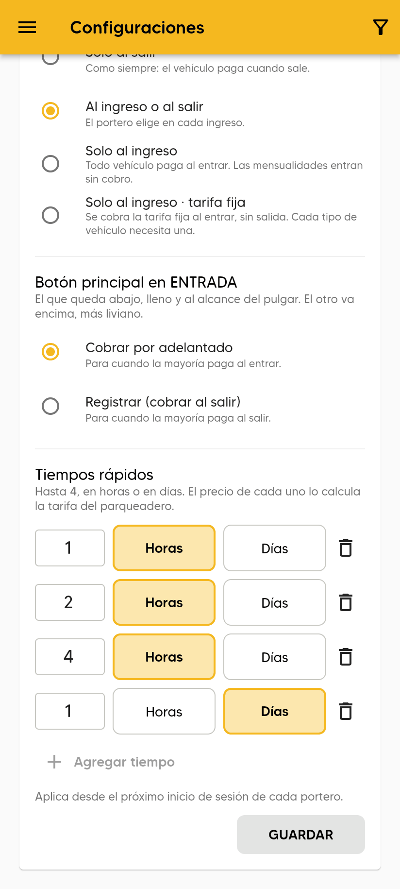 Botón principal en ENTRADA con Cobrar por adelantado marcado; Tiempos rápidos 1 hora, 2 horas, 4 horas y 1 día; Agregar tiempo y GUARDAR.