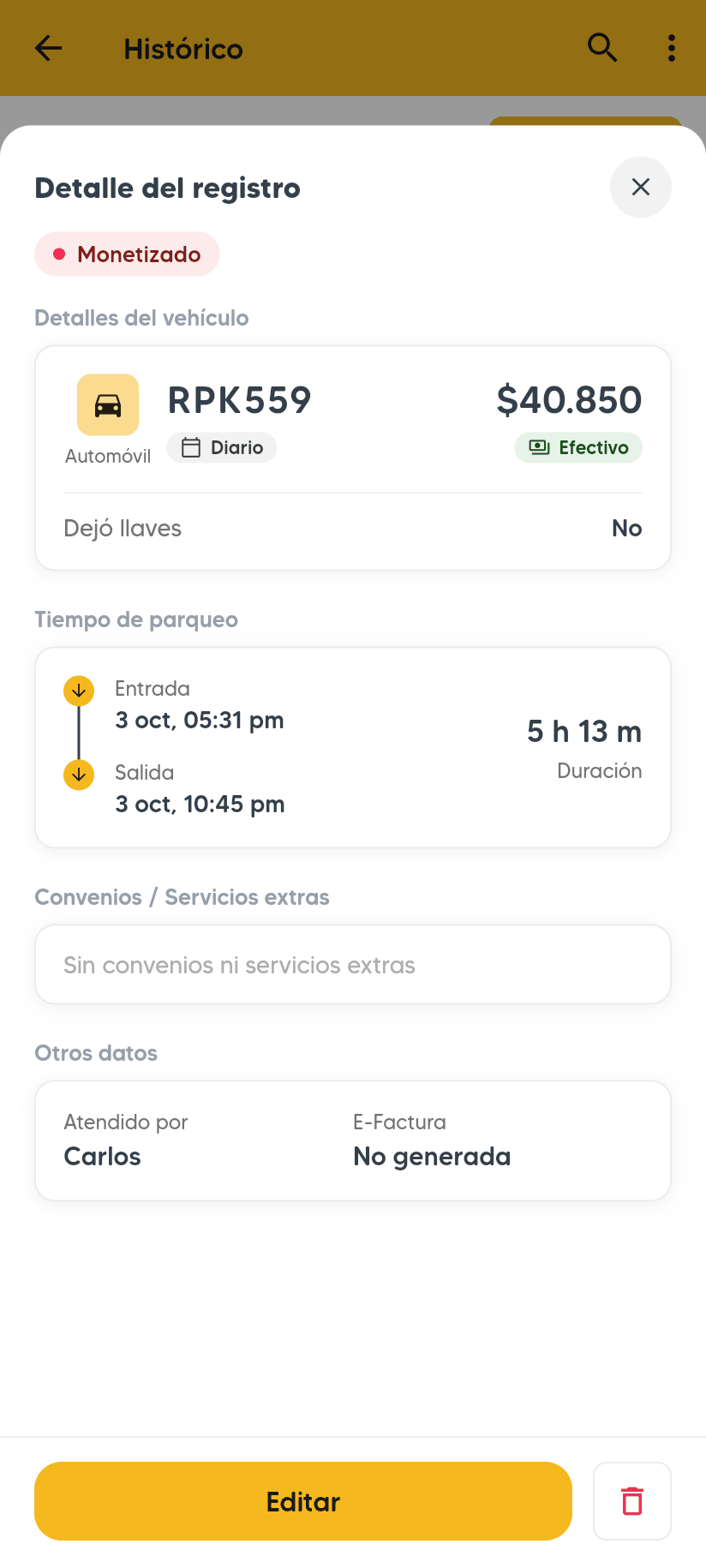 Detalle del registro en el celular: estado Monetizado, placa, valor y método de pago, Dejó llaves, entrada, salida y duración, Convenios / Servicios extras, Otros datos, y los botones Editar y papelera.
