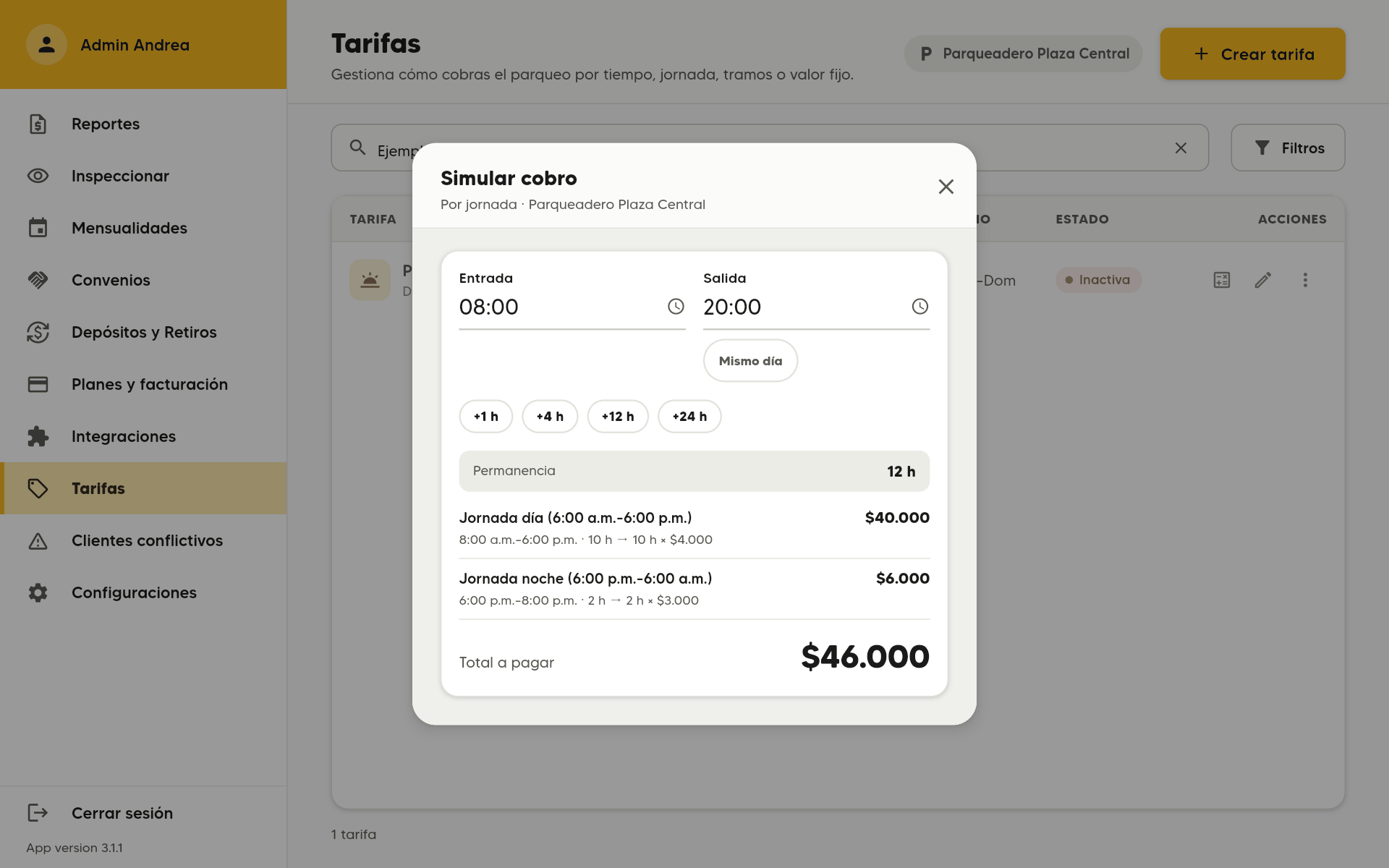 Simular cobro Por jornada de 08:00 a 20:00: Jornada día 10 h × $4.000 = $40.000 y Jornada noche 2 h × $3.000 = $6.000. En un computador.