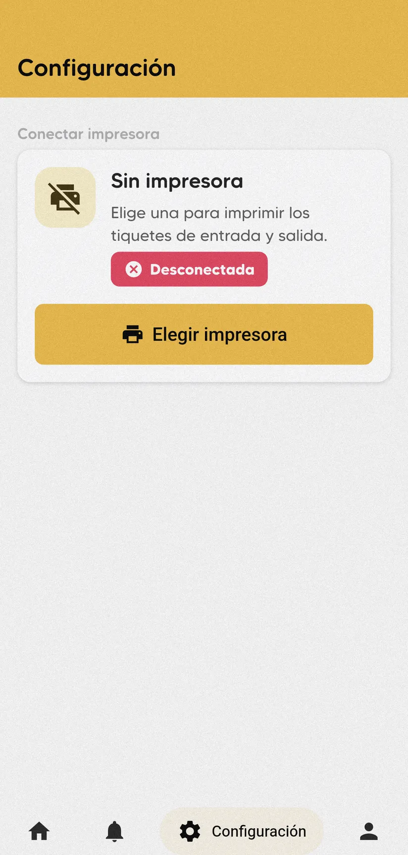 Configuración con la tarjeta Sin impresora, el texto Elige una para imprimir los tiquetes de entrada y salida, la etiqueta Desconectada y el botón Elegir impresora.